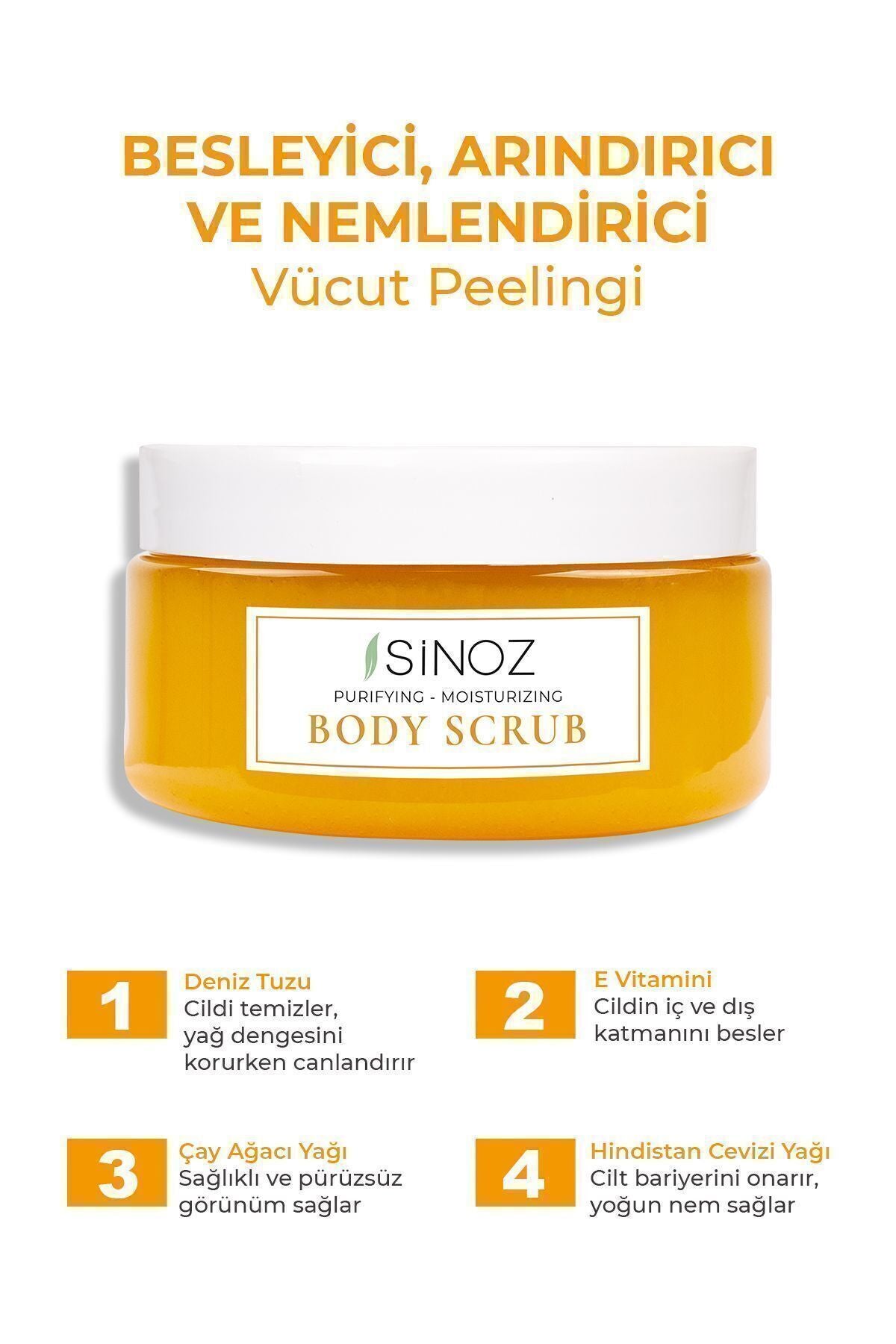 Sinoz Body Scrub Besleyici Arındırıcı Nemlendirici Vücut Peelingi 300 gr