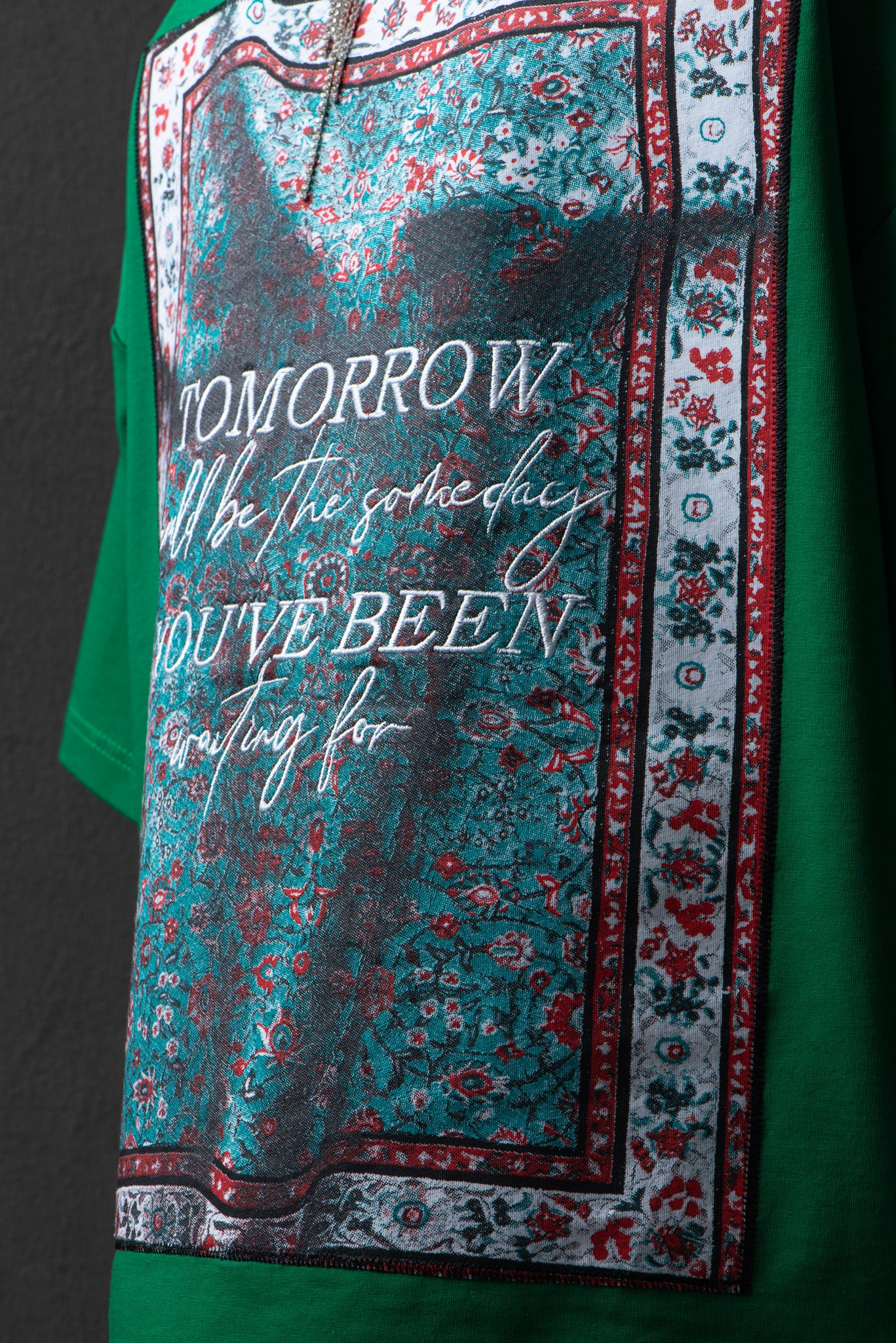 Tomorrow Will Be The Someday - Oversize T-Shirt